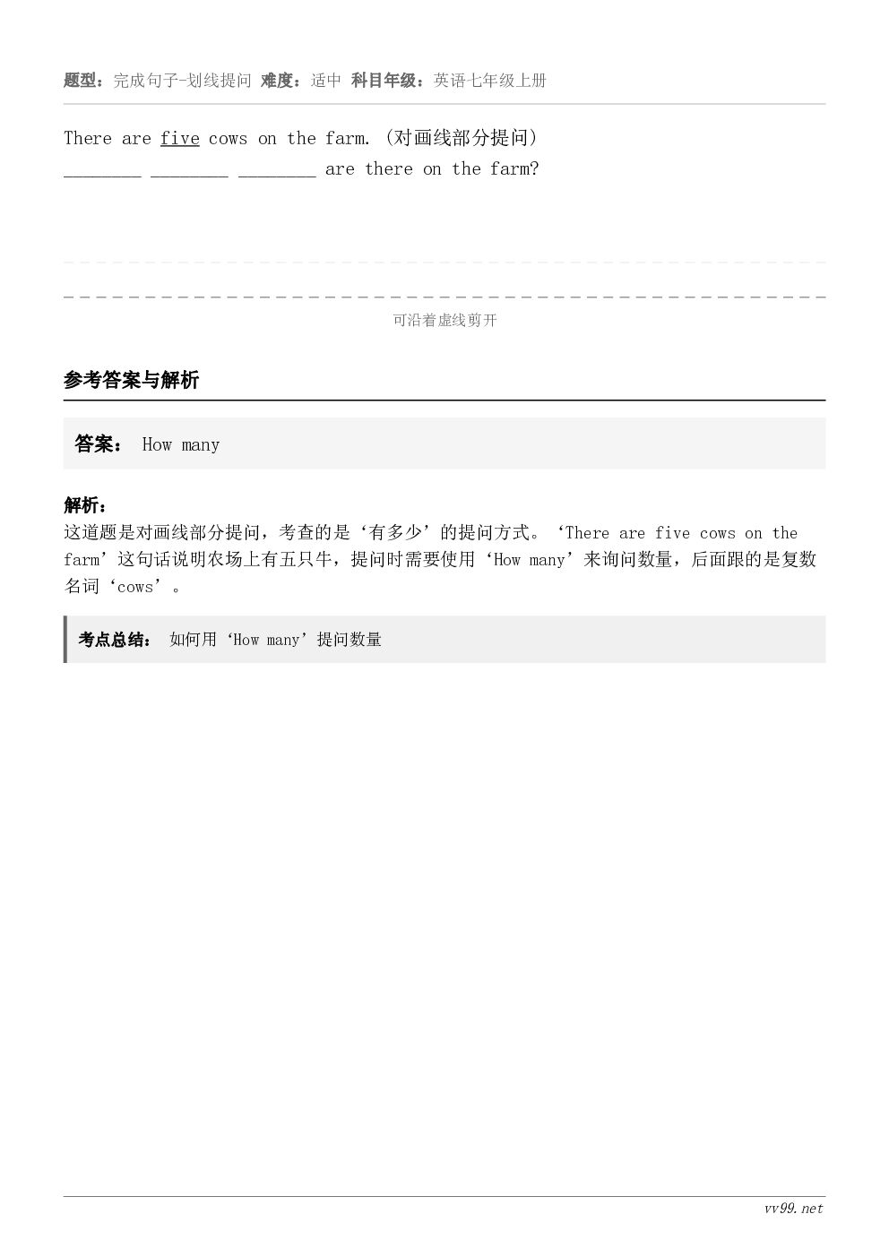 There are five cows on the farm. (对画线部分提问)________ ____...