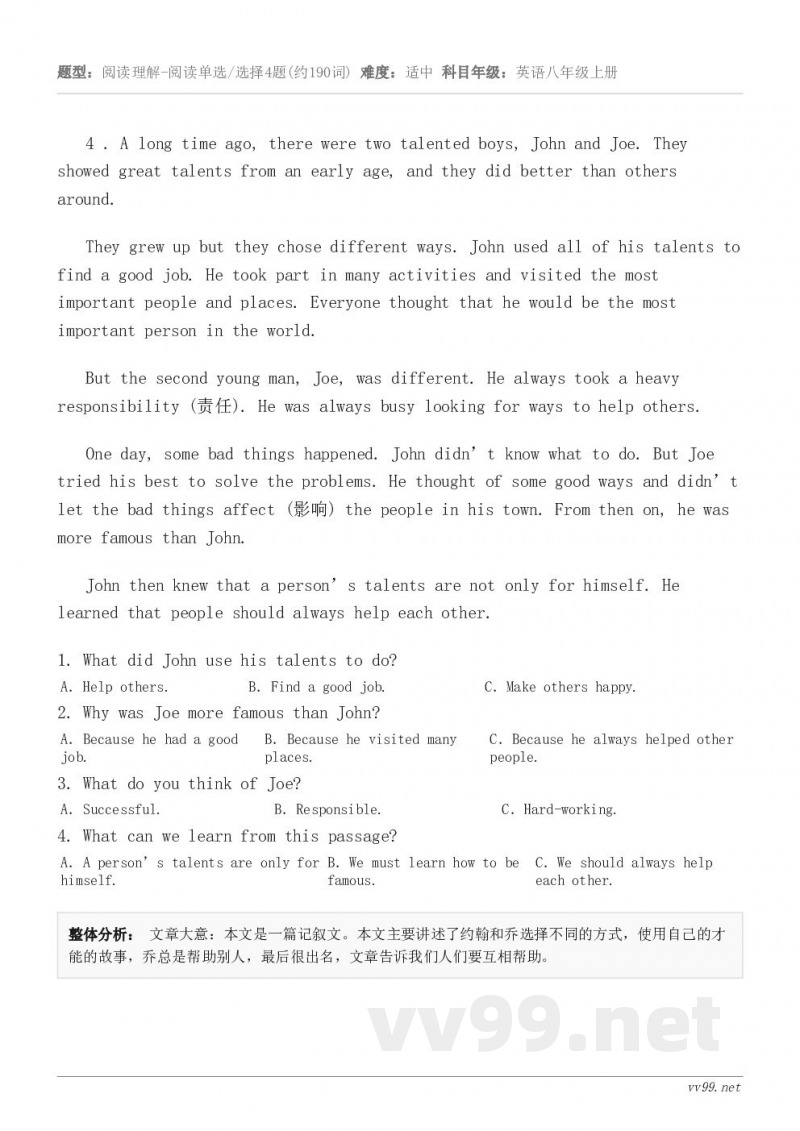 4 . A long time ago, there were two talented boys, John...