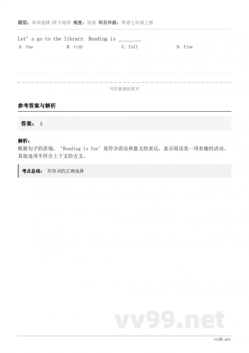 Let’s go to the library. Reading is ________. A.fun B.t... Let’s go to the library. Reading is ________. A.fun B.t...