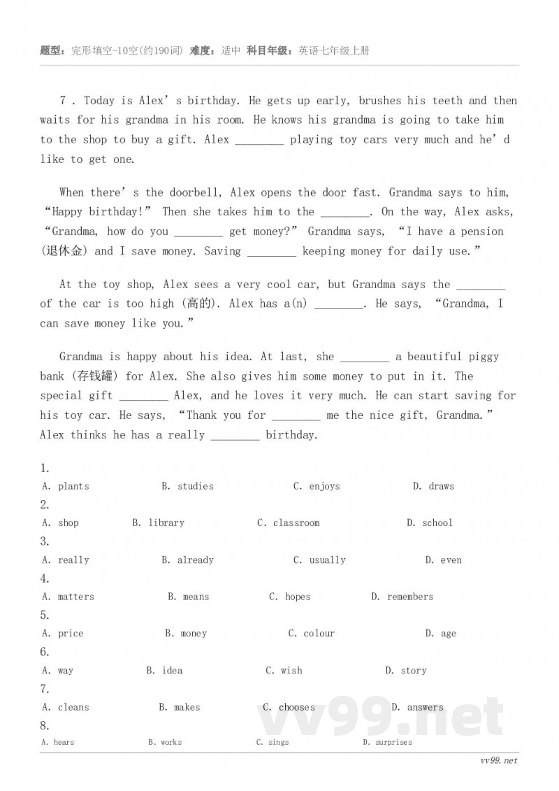 7 . Today is Alex’s birthday. He gets up early, brushes...
