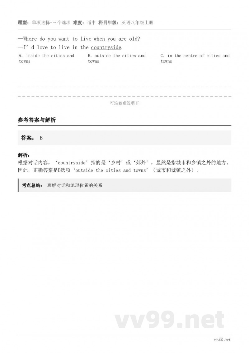 —Where do you want to live when you are old? —I’d love ...