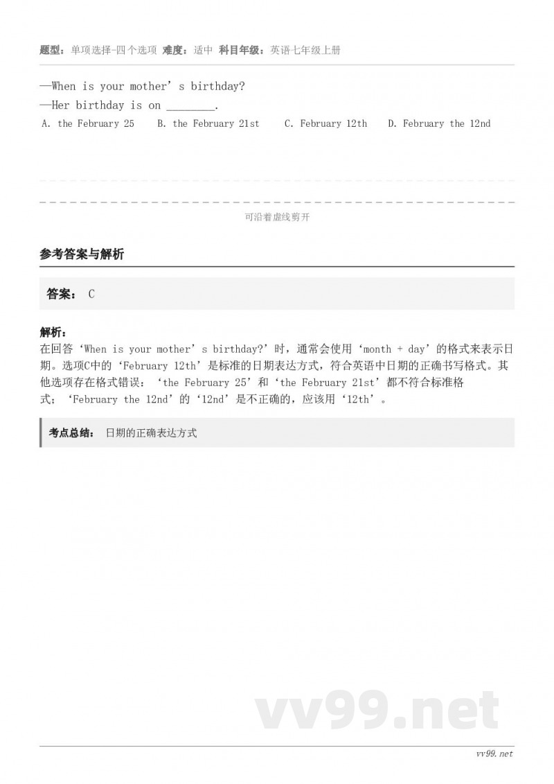 —When is your mother’s birthday? —Her birthday is on __...