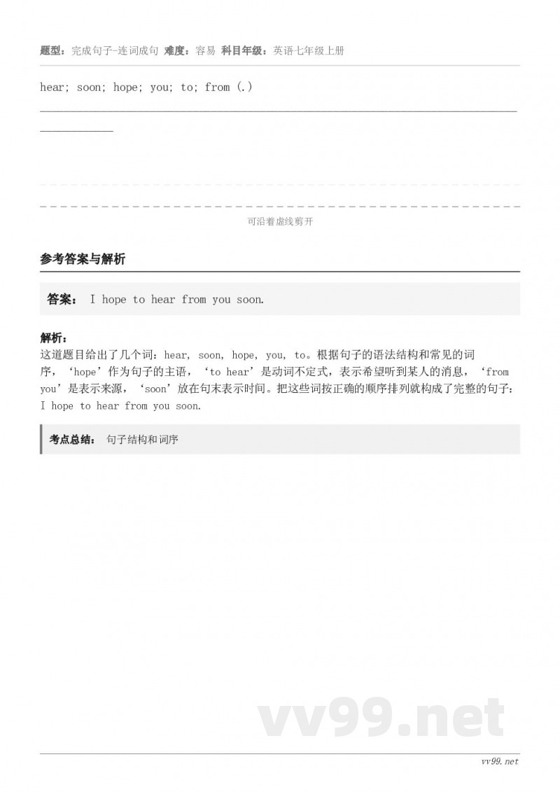 hear; soon; hope; you; to; from (.)____________________...