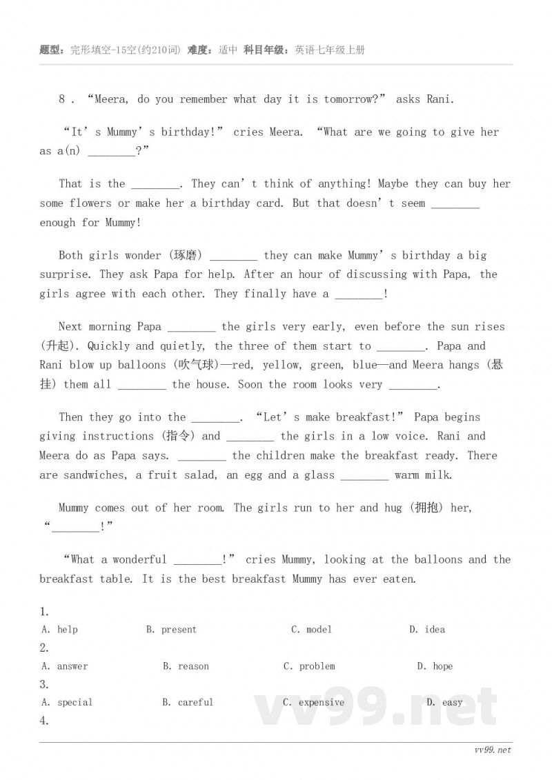 8 . “Meera, do you remember what day it is tomorrow?” a...