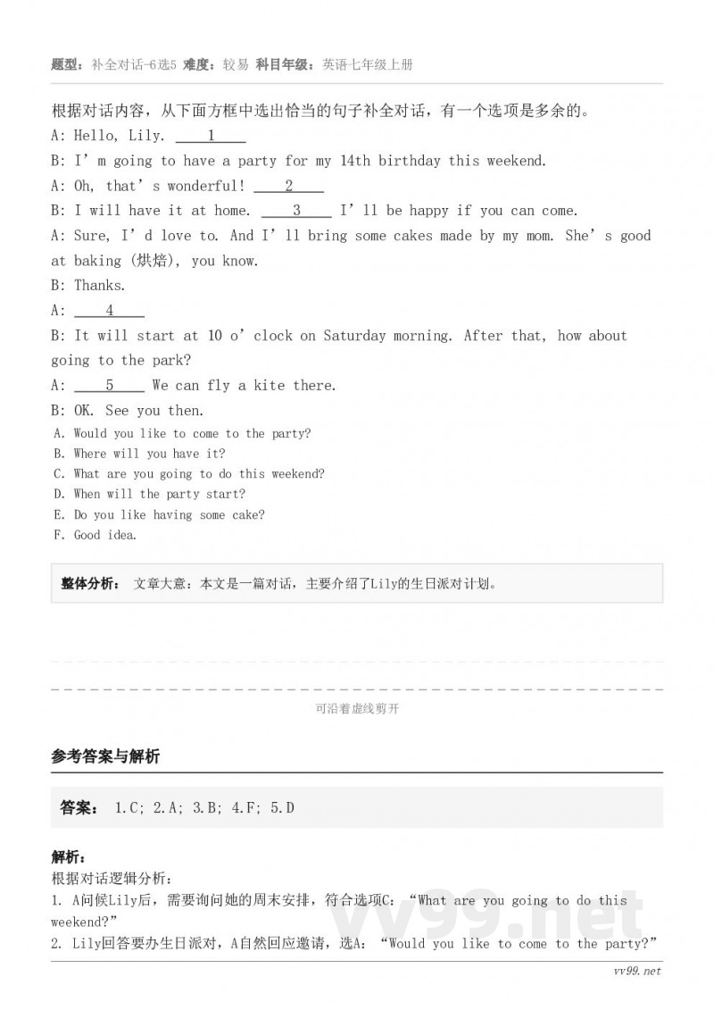根据对话内容，从下面方框中选出恰当的句子补全对话，有一个选项是多余的。A: Hello, Lily.     ...