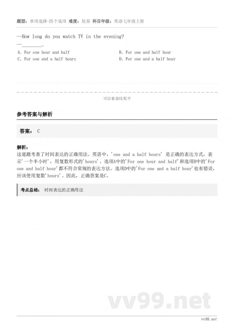 —How long do you watch TV in the evening?—________. A．F...