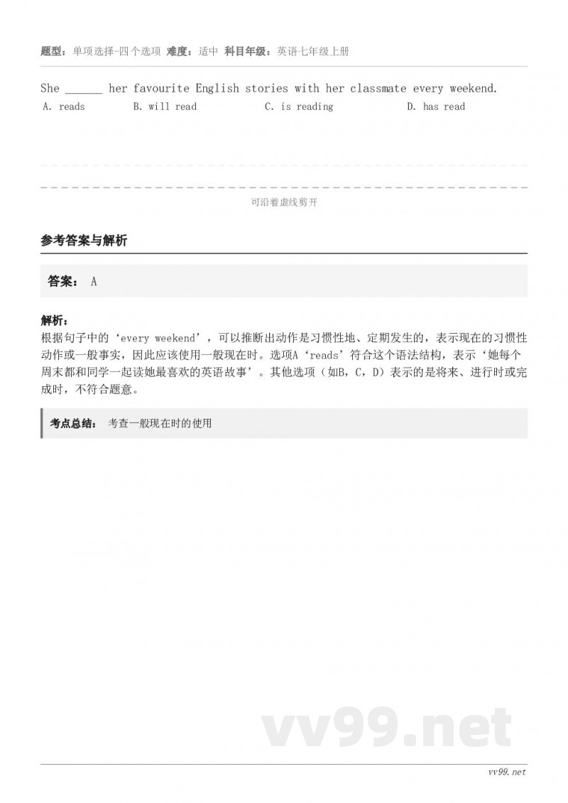 She ______ her favourite English stories with her class... She ______ her favourite English stories with her class...