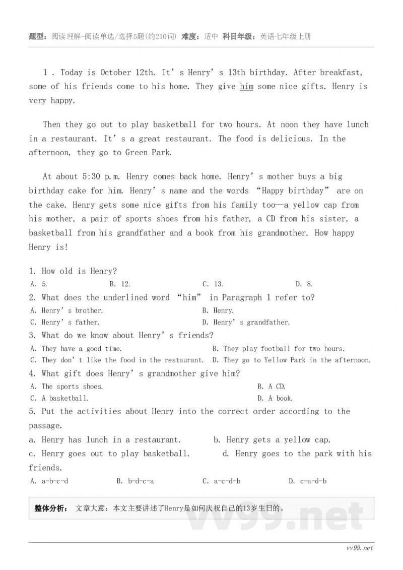 1 . Today is October 12th. It’s Henry’s 13th birthday. ...