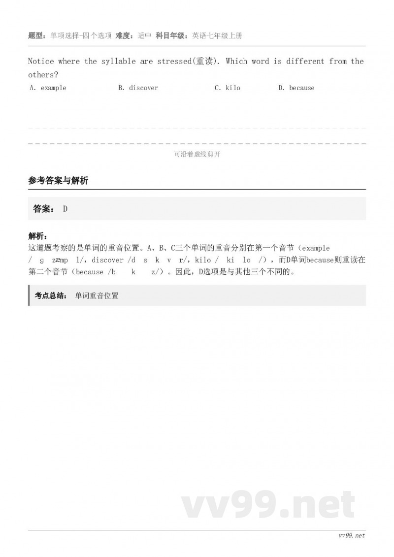 Notice where the syllable are stressed(重读). Which word ...