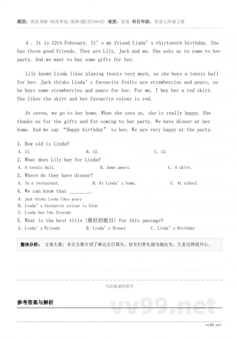 4 . It is 12th February. It’s my friend Linda’s thirtee...