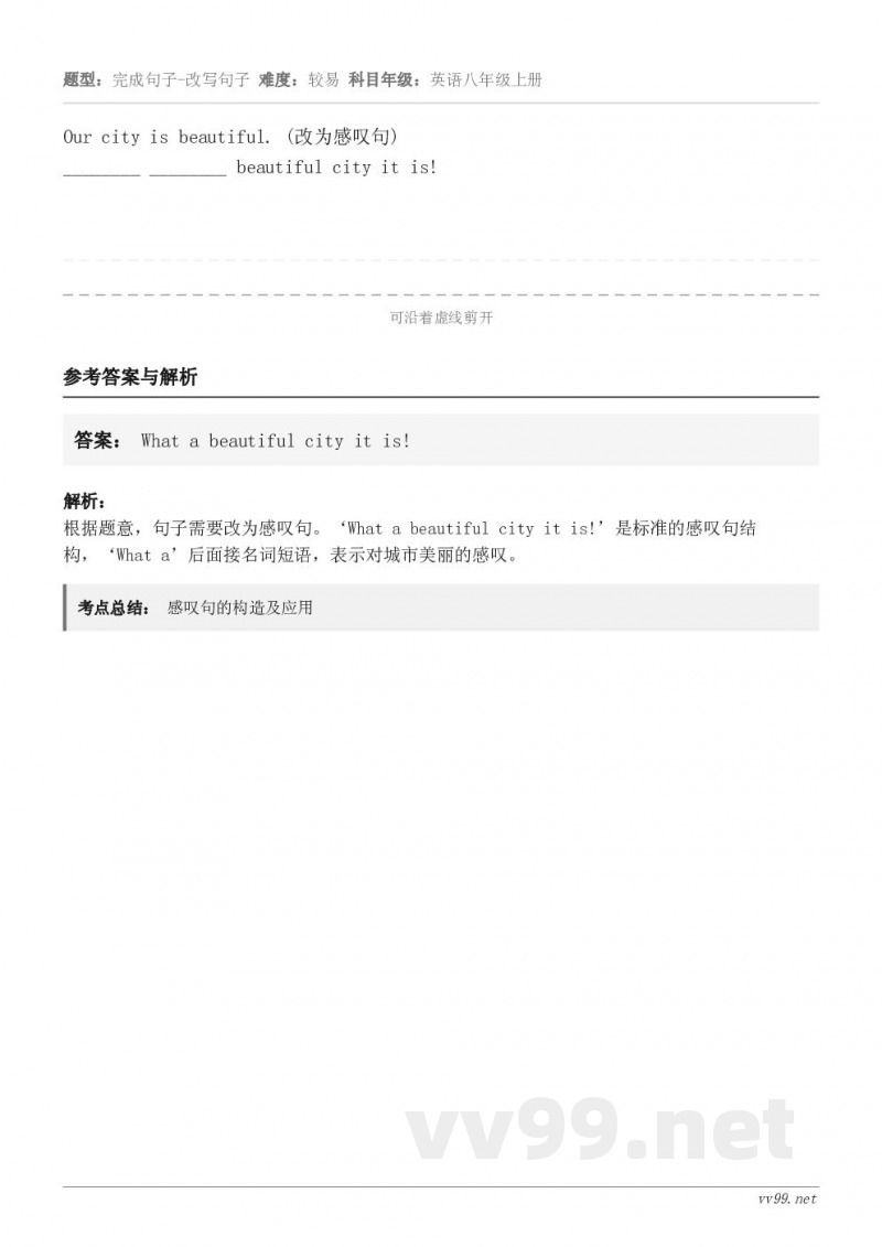 Our city is beautiful. (改为感叹句)       ________ ________ ...