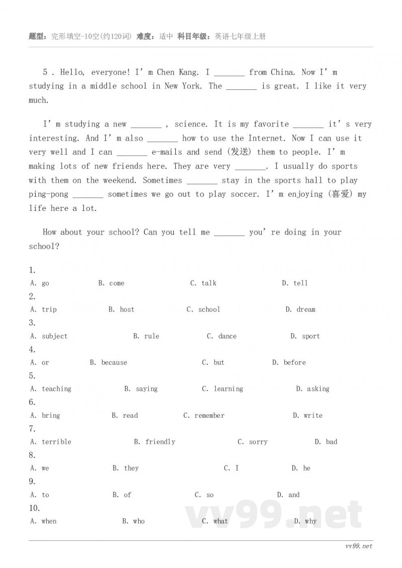 5 . Hello, everyone! I’m Chen Kang. I _______ from Chin...