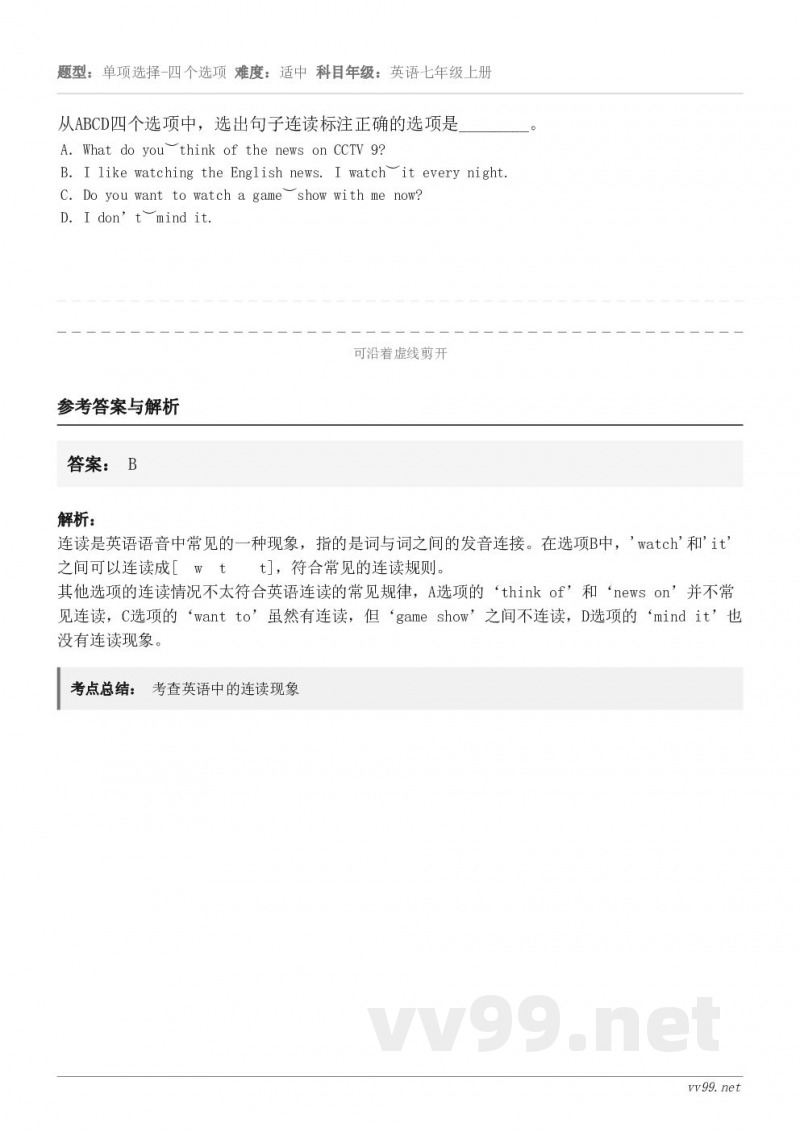 从ABCD四个选项中，选出句子连读标注正确的选项是________。 A．What do you︶think ...