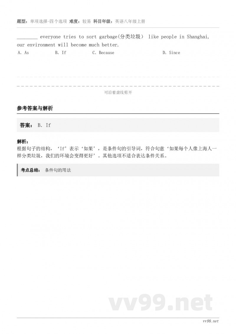 ________ everyone tries to sort garbage(分类垃圾） like peop...